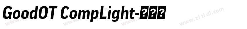 GoodOT CompLight字体转换